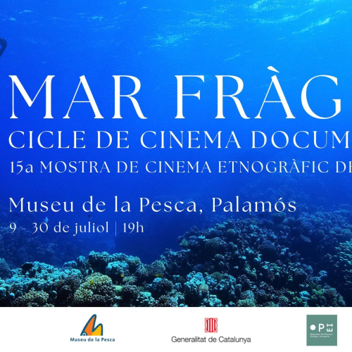 Mar Fràgil - Mostra de cinema documental marítim i pesquer