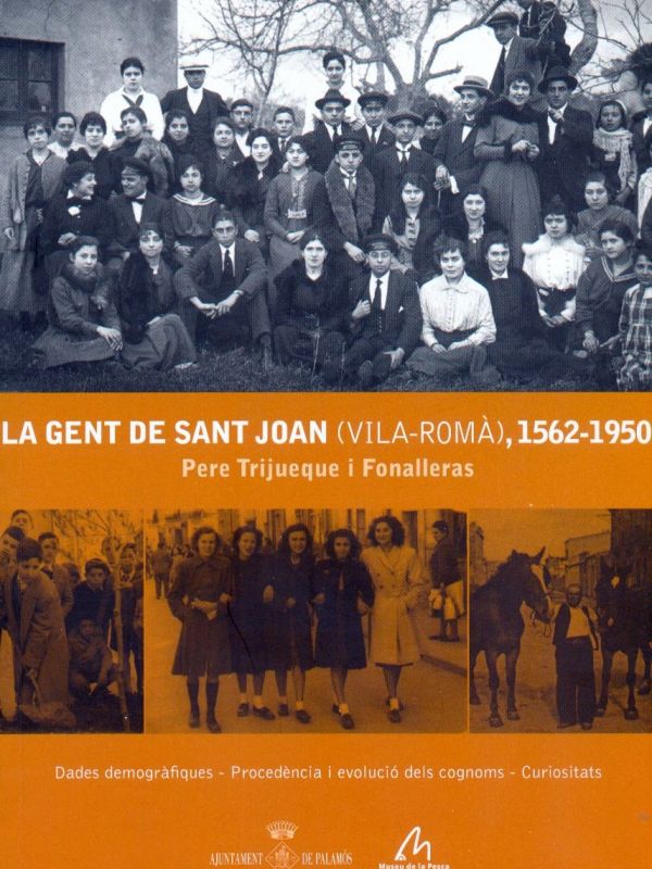 La gent de Sant Joan (Vila-romà), 1562-1950